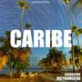 Caribe (Instrumental Reggaeton)