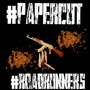 #Papercut #Roadrunners (Explicit)