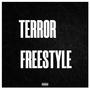 TERROR FREESTYLE (Explicit)