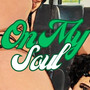 On my Soul (Explicit)