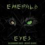 Emerald Eyes (Alexandru Boies Remix)