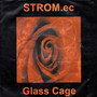 Glass Cage