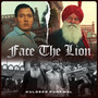 Face the Lion