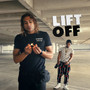 Lift Off (Explicit)