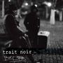 Trait noir (Explicit)