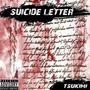 Suicide Letter (Explicit)