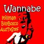 Wannabe (feat. Stephanie Kisamore & Andrew Lang)