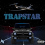 Trapstar (Explicit)