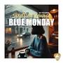 Blue Monday (Gloomy Vocals Radio Edit)