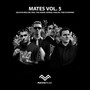 Mates, Vol. 5