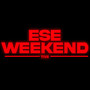 Ese Weekend (Explicit)