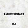 Rádio Preciosidades Vol. 04