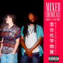 Mixed Chemicals (Explicit)