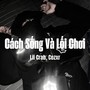 Cách Sống Và Lối Chơi (Explicit)