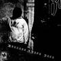 MENACES & DOPE B0YZ (Explicit)