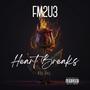 FM2U3: Heartbreaks (Explicit)