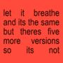 let it breathe and it's the same but... (Explicit)