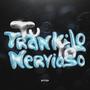 Tu Trankilo Yo Nervioso
