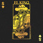 El King (Explicit)