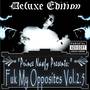 Fuk My Opposites Vol. 2.5 (Deluxe Edition) [Explicit]