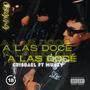 A LAS DOCÉ (feat. Muskv)