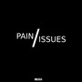 Pain/Issues