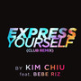 Express Yourself (Club Remix)