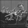 Fantazja No. 13 (Live) [feat. Josef Pankiewicz, Michał Aftyka & Artur Małecki]