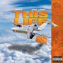 This Life (feat. Uno Loso) [Explicit]