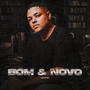 Bom & Novo (Explicit)