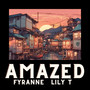 Amazed (feat. Lily T)