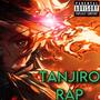 Kagura Flame (Tanjiro Rap) [Explicit]