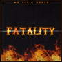 Fatality (Explicit)