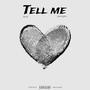 Tell me (feat. Jaded Jay)