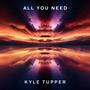 All You Need (feat. Jon Dufore) [REMASTERED]