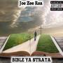 Bible Ya Strata (Explicit)