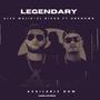 LEGENDARY (feat. ALEX MALIK,EL BIVAO AD UNKNOWN) [Explicit]