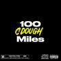 100 miles (Explicit)