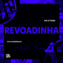 Revoadinha (Explicit)