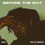 Before The Exit (Explicit)