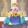 Labors (Explicit)