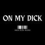 ON MY **** (Explicit)