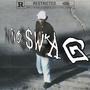 No $wag (Explicit)