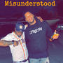 Misunderstood (feat. Monty bello) [Explicit]