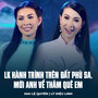 LK Hành Trình Trên Đất Phù Sa, Mời Anh Về Thăm Quê Em