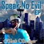 Speak No Evil - EP (Explicit)