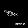 CLICK CLACK (MECHO Y ME RÍO) (BEEF#3) [Explicit]