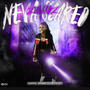 neva scared (feat. laerckkk) [Explicit]