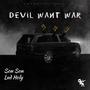 Devil Want War (feat. Lud Holy)