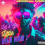 Let's Get Little High Now! (Explicit)